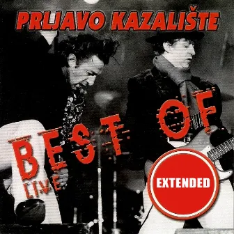 Best of Live (Extended) by Prljavo Kazaliste