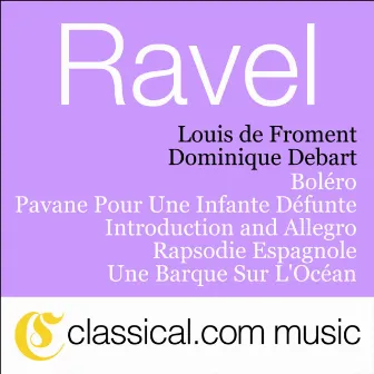 Maurice Ravel, Boléro by Dominique Debart