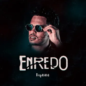 Enredo by Dopnine