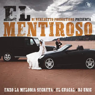 El Mentiroso by Enzo La Melodia Secreta