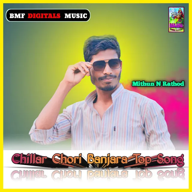 Chillar Chori Banjara Top Song