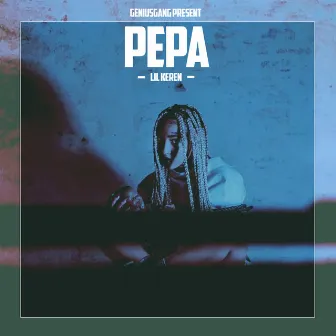 Pepa by Lil Keren