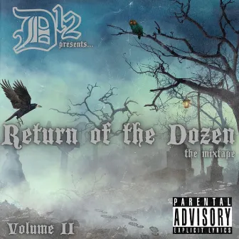 Return of the Dozen, Vol. 2 by D12