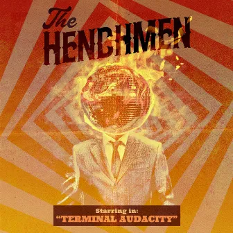 Terminal Audacity by The Henchmen