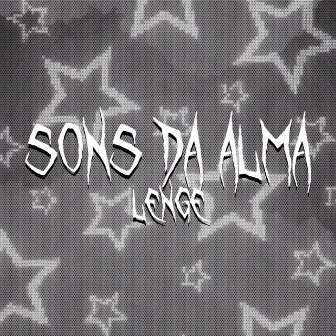 Sons da Alma by Lenge