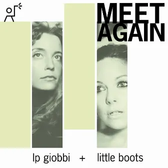 Meet Again by Little Boots