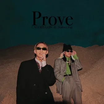 Prove by cali mellow