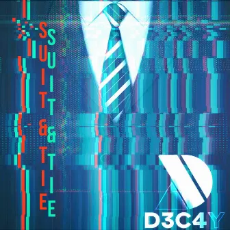 Suit & Tie by DJ-D3C4y