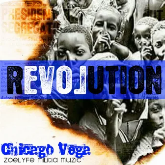 Revolution by Chicago Vega