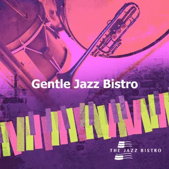 Gentle Jazz Bistro by The Jazz Bistro