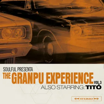 GranPu Experience Vol. 1, 2, 3 by Gran Pueblo