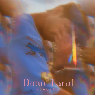 dono taraf (Acoustic) by Alqama Ansari