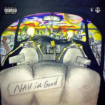 Nah I'm Good by JahSue