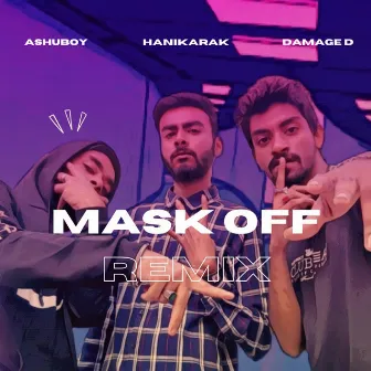 Mask Off (Remix) by AshuBOY