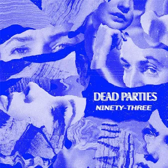 93 by Dead Parties