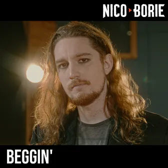 Beggin' (Español) by Nico Borie