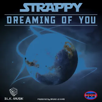 Dreaming of You by Strappy