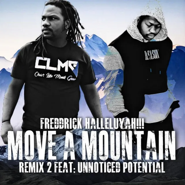 Move A Mountain - Remix 2