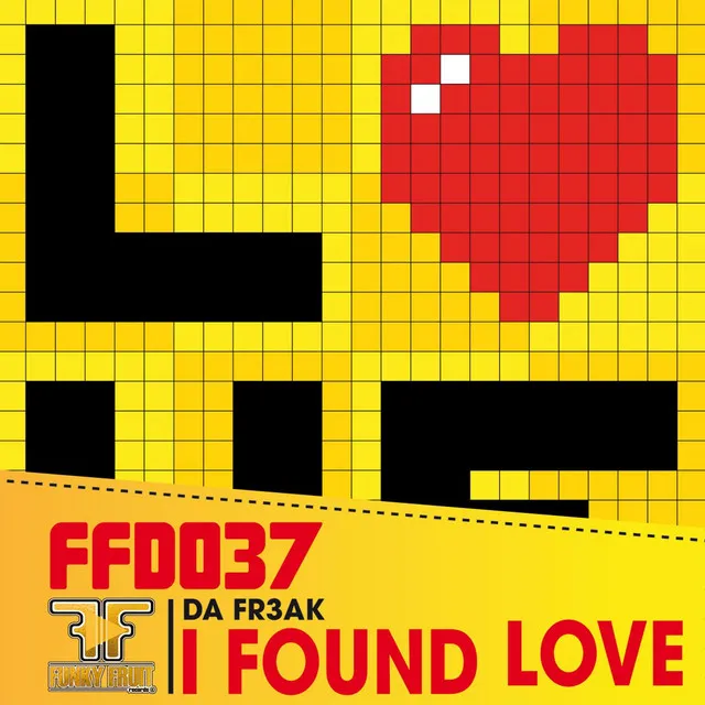 I Found Love - Da Fr3ak Mix