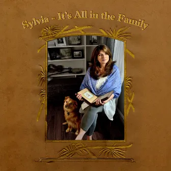 It's All in the Family by Sylvia