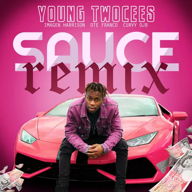 Sauce (Remix)