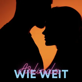 Wie weit by Arlinda