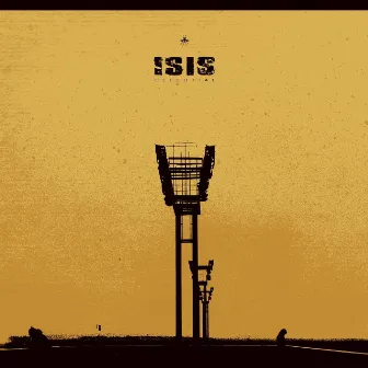 Celestial (2013 Remaster) by ISIS