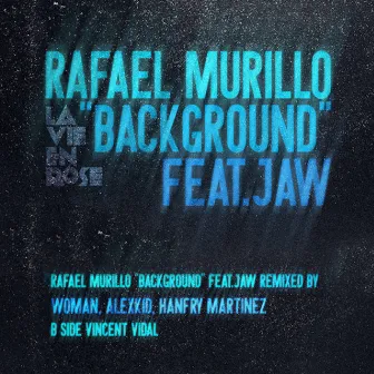 Background EP by Rafaël Murillo