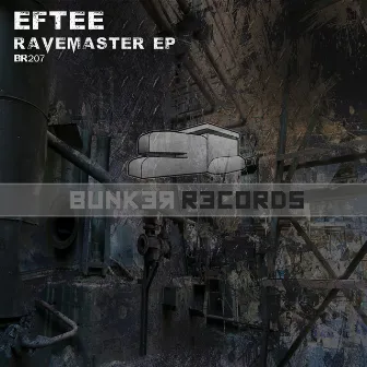 Ravemaster EP by EFTEE