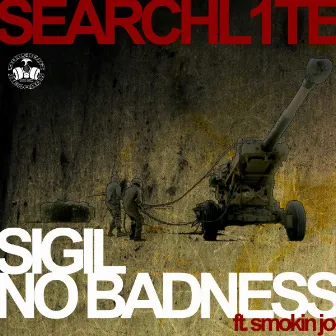 Sigil/No Badness by Searchl1te