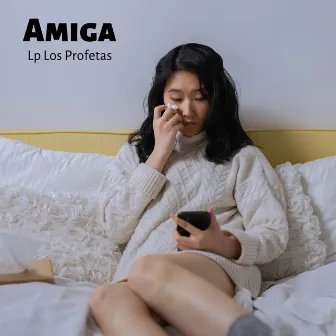 Amiga by LP Los Profetas