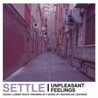 Unpleasant Feelings by Settle