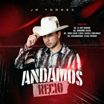 Andamos Recio by JR Torres