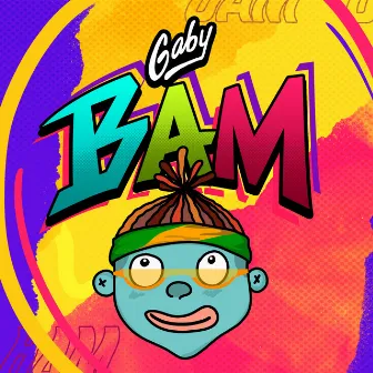 Bam by Gaby