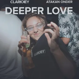 Deeper Love by Atakan Onder