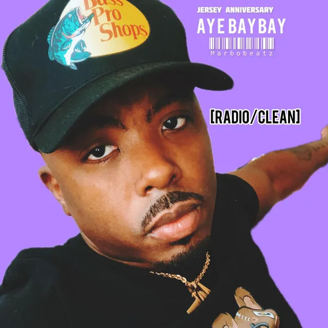 Jersey Anniversary Aye Bay Bay Challenge - Radio Edit