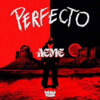 Perfecto by AEME