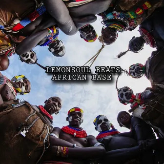 African Base by LemonSoul Beats