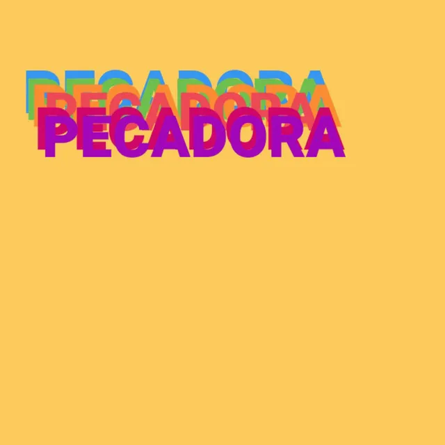 PECADORA