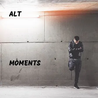 Moments by Alt