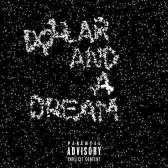 Dollar And A Dream by Prodigal Vybz