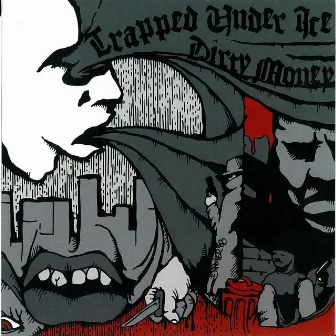 Trapped Under Ice / Dirty Money (Split EP) by Trapped Under Ice