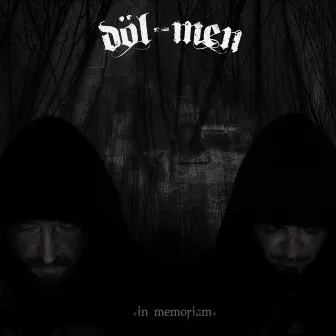 In Memoriam by Döl-Men