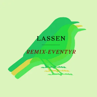 Remix Eventyr by Harald Lassen