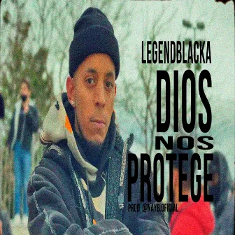 Dios Nos Protege by Legendblacka