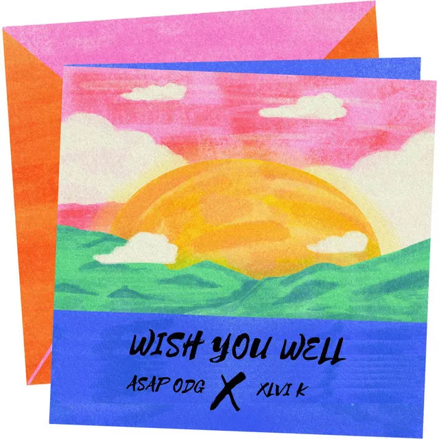 WISH YOU WELL - ORIGINAL