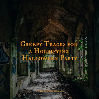 Creepy Tracks for a Horrifying Halloween Party by Sound Effects Zone