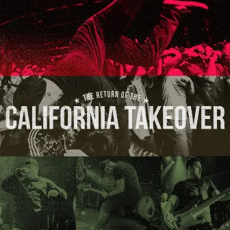 The Return of the California Takeover (Live) by Snapcase