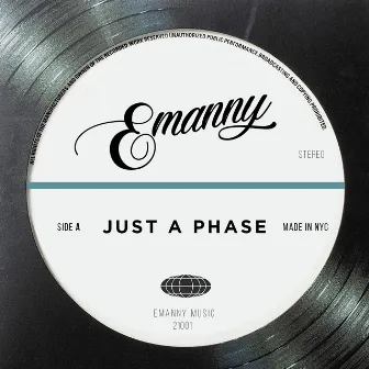 Just A Phase by Emanny