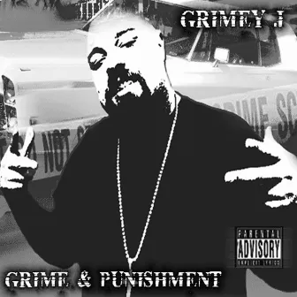 Grime & Punishment by Grimey J